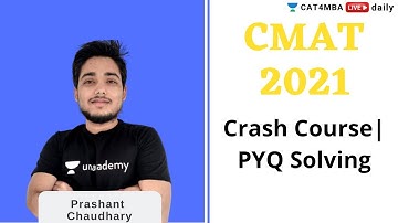 CMAT 2021 l QA, LR & DI |  Crash Course | PYQ Solving l Prashant Chaudhary