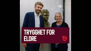 Trygghet for eldre | Gro Harlem Brundtland, Jan Christian Vestre