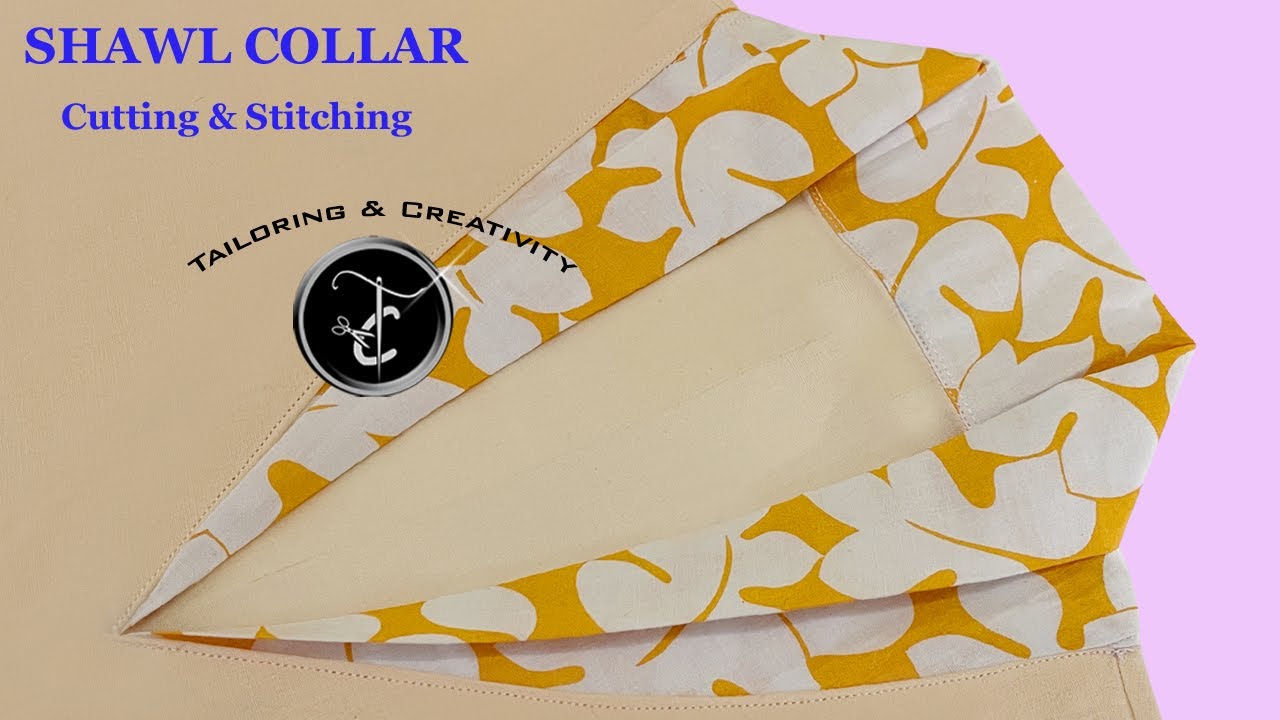 shawl collar | coat collar shawl collar cutting and stitching #collarcutting #sewingtutorials