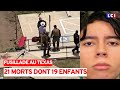 Fusillade au texas  21 morts dont 19 enfants