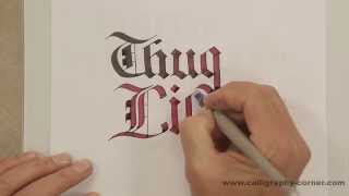 'Thug Life' Calligraphy- Gothic