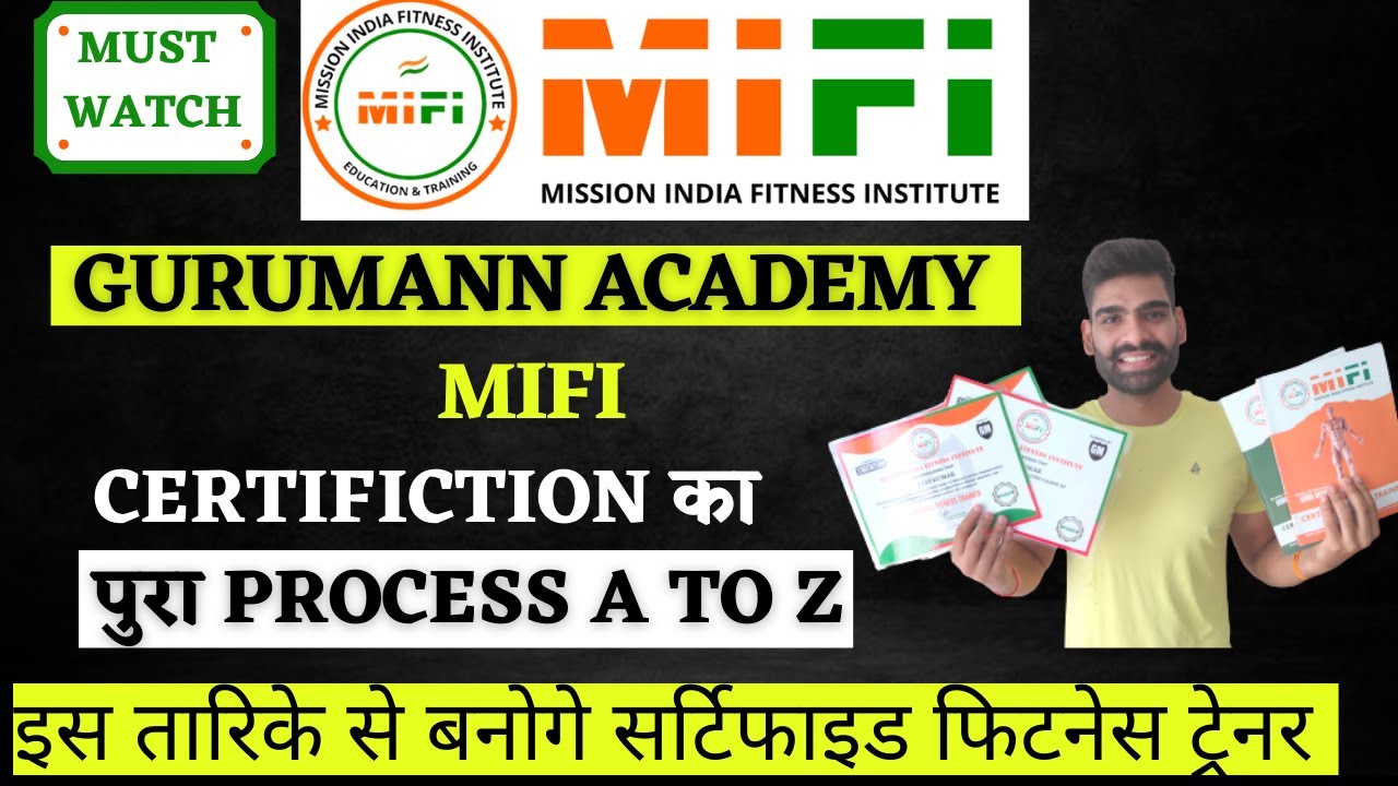 Complete Process of MIFI CERTIFICATION | GURU MANN | Mission India fitness Institute| Ajay fitness