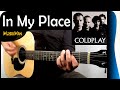 IN MY PLACE 🚶 - Coldplay / GUITAR Cover / MusikMan N°126