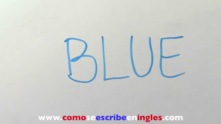 Cómo se escribe en inglés AZUL - Colores en inglés