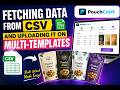 Automate Product Uploads with CSV & Multi Templates | PouchCraft