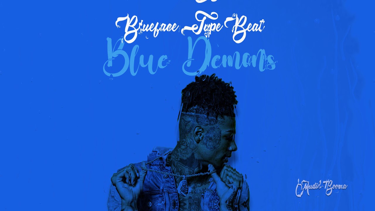 [Free Untagged] Blueface Type Beat "Blue Demons" (Prod. By Audio Booma)