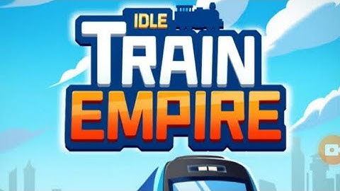 Idle Train Empire gameplay#2