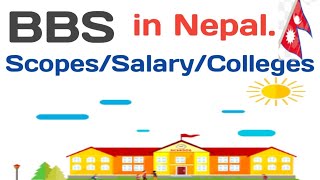 BBS Course in Nepal.BBSCourse detail in Nepal.Salary/scope/Fee structure/career option after BBS .