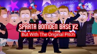 (READ DESC PLS) Sparta Bomden Base V2 But With The Original Pitch