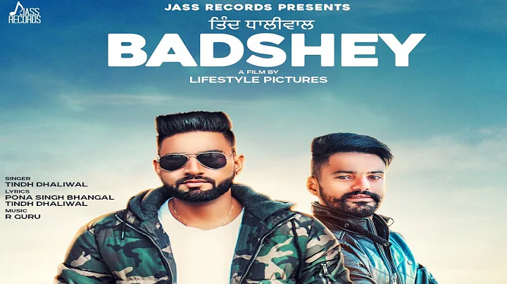 Badshey | (Official Music Video) | Tindh Dhaliwal ...