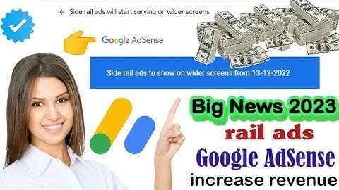 side rail ads google adsense| increase revenue 2023|big news Google rail ads