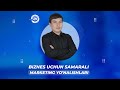 Biznes uchun samarali internet marketing yo'nalishlari | Yorqinjon Alimov