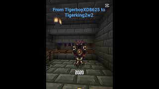 Evolution of Tigerking2w2 #minecraft #edit