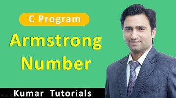 Armstrong number in C [Hindi] | Kumar Tutorials