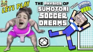 Duddy vs. His Sister! SUMOTORI DREAMS & SOCCER PHYSICS! w/ Skylander Aunt (FGTEEV Fun!)