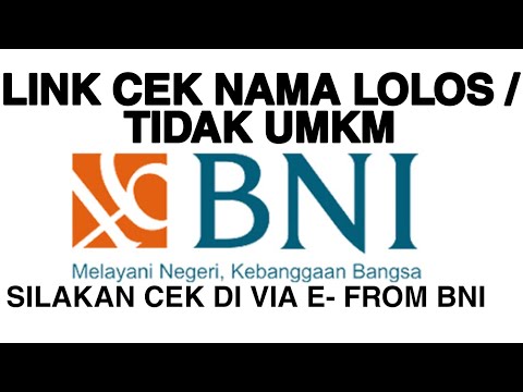 CARA CEK NAMA PESERTA UMKM 2021 VIA BANK BNI TERBARU (EFORM-BNI)