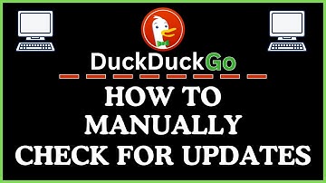 How to Manually Check for Updates on the DuckDuckGo Web Browser | Step-by-Step PC Tutorial