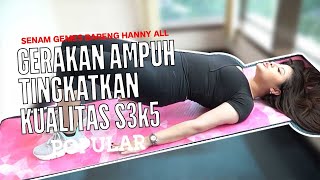 Yoga Ampuh Tingkatkan Kualitas Seks  |  SENAM GEMES HANNY ALL