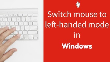 Switching your mouse to left-handed mode