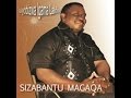 The best of sizabantu magaqa top 27