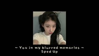 You In My Blurred Memories JYP Nation (Speed Up)