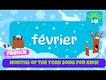 Learn french months of the year song  les mois de lanne chanson  fun  educational kids song