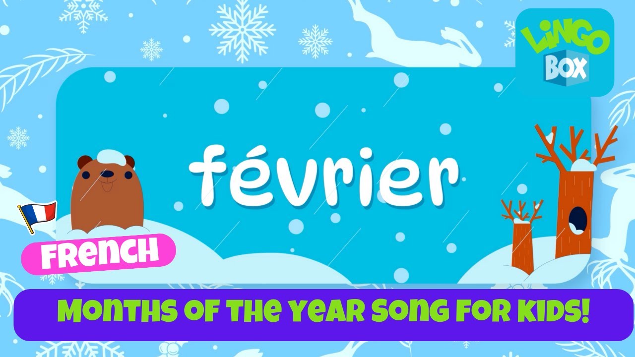 Learn French Months of the Year Song  Les Mois de lAnne Chanson  Fun  Educational Kids Song