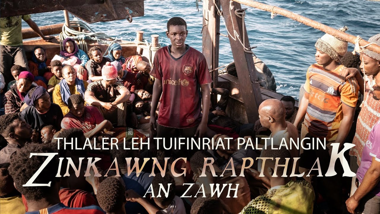 THLALER LEH TUIFINRIAT PALTLANGIN ZINKAWNG RAPTHLAK AN ZAWH! [MOVIE RECAP MIZO]