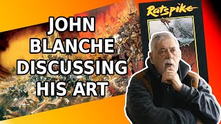 John Blanche Discussing Some Of His Most Iconic Artworks