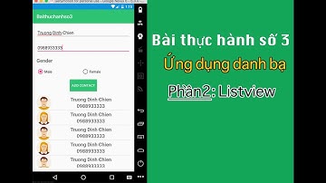 Bài TH số 3: Làm ứng dụng danh bạ Android [Phần 2]