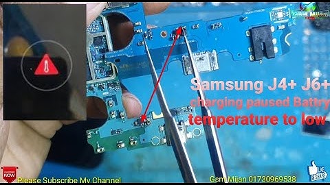 Samsung J4 Plus J415F Charging Paused Battry Temperature To low Not Chiarging solution