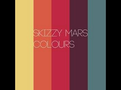 Colours By Skizzy Mars- Lyrics