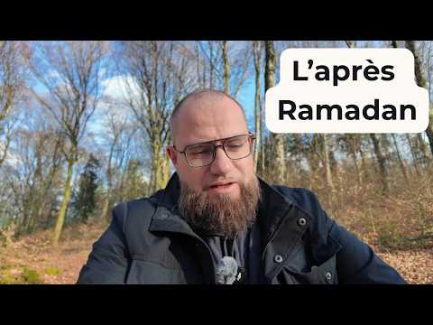 Continuer sur sa lancée après le mois de Ramadan