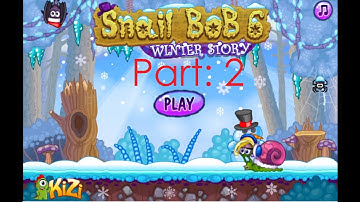 Snail Bob 6: Winter Story - Gameplay (Part 2) [Epic Kid Play]
