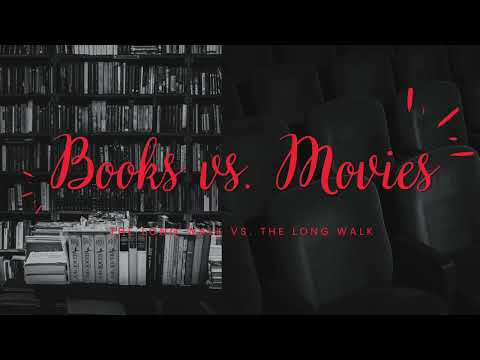 Ep. 57 The Long Walk by Richard Bachman (Stephen King) vs. The Long Walk (2025)