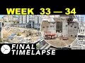 Week 33-34: Final weekly time-lapse as demolition ends: Mission accomplished!