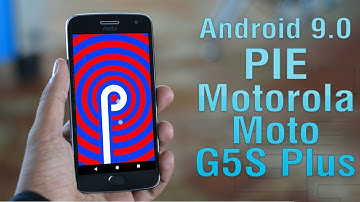 Install Android 9.0 Pie on Motorola Moto G5S Plus (LineageOS 16) - How to Guide!