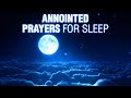 Blessed Prayers For Sleep | MAY YOUR SOUL BE BLESSED | Meditate On God