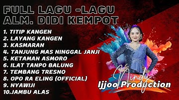 FULL CAMPURSARI SLOWDUT || MENGENANG LAGU-LAGU ALH. DIDI KEMPOT - NINDY || IJJOO PRODUCTION LIVE