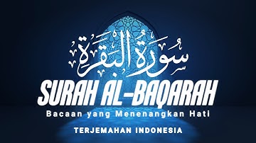 Surah Al Baqarah - Ahmad Al-Shalabi [ 002 ] HQ I Bacaan Quran Merdu