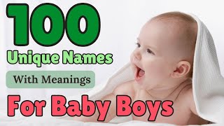 100 Unique Names for Baby Boys 2023 | Baby names & meanings | Cuddles Lane #baby #babyboy #youtube