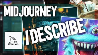 Midjourney Describe Command Explained