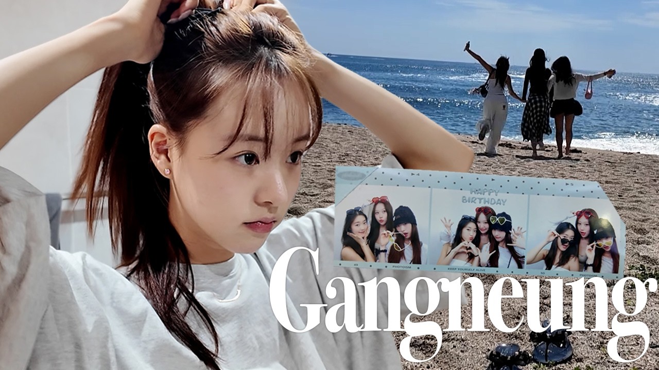 행복을 찾아 떠난 강릉 🌊 | 찐친들과 연애토크, 먹방