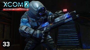 He Looks Friendly - #33 - XCOM 2 (Frost Legion & Custom Classes)