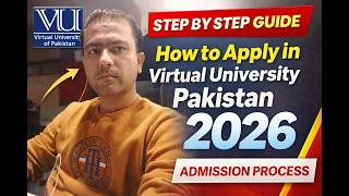 How to Apply in Virtual University of Pakistan 2026 | VU Admission Process Step by Step Guide