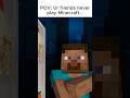Never changes… | #minecraft #exe #naofloppa
