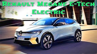 Renault Megane E-Tech Electric (Рено Меган 5): новый электрический хетчбэк с внешностью 