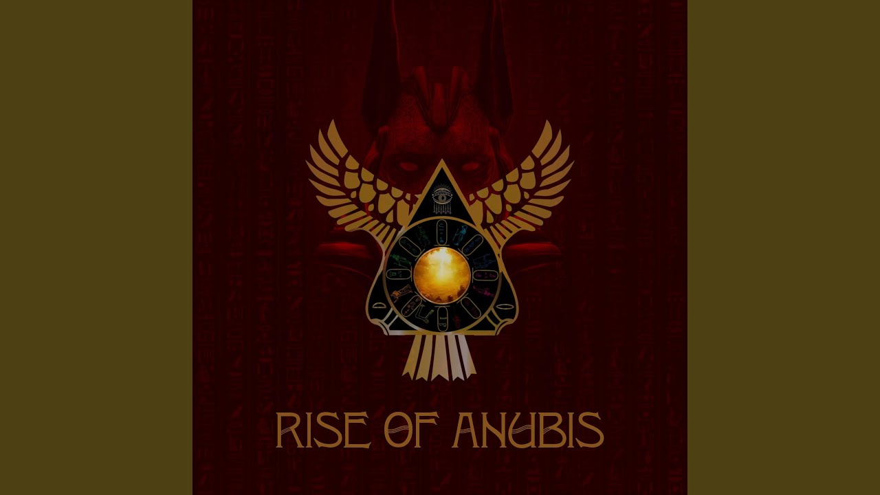 Rise of Anubis