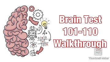 Brain Test - Levels 101-110 Walkthrough
