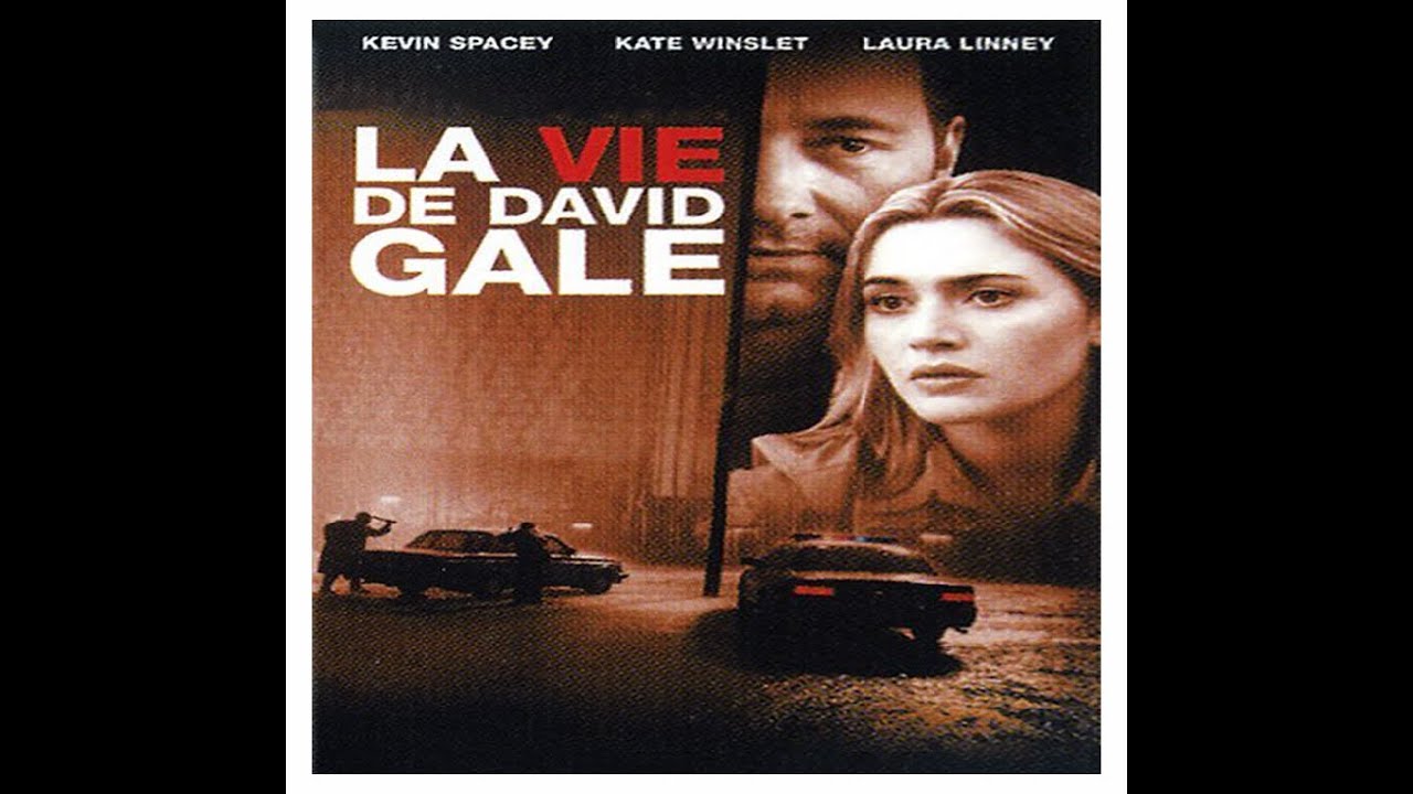LA VIE DE DAVID GALE - YouTube